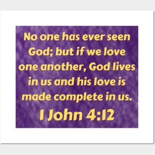 Bible Verse 1 John 4:12 Posters and Art